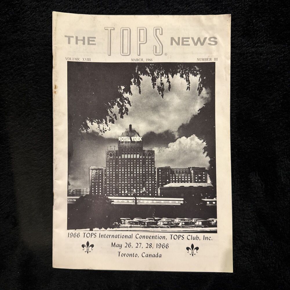 The Tops News Volume XVIII March 1966 No 111 International Convention Toronto